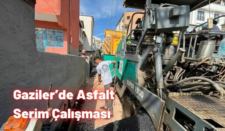 Gaziler’de Asfalt Serim Çalışması