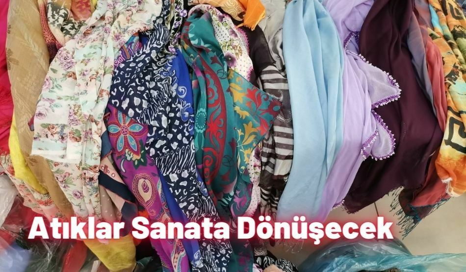 Atıklar Sanata Dönüşecek