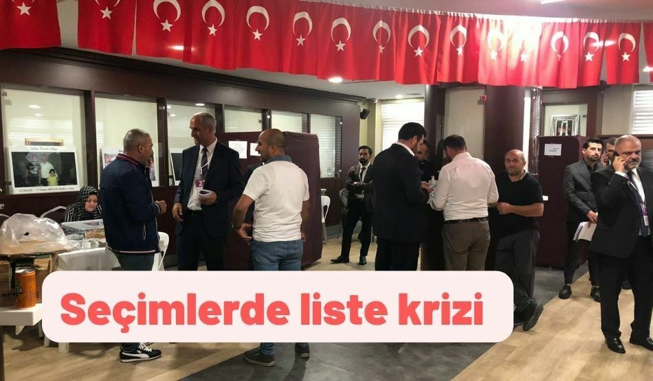 Seçimlerde liste krizi