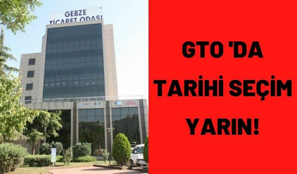 GTO’da tarihi seçim yarın!