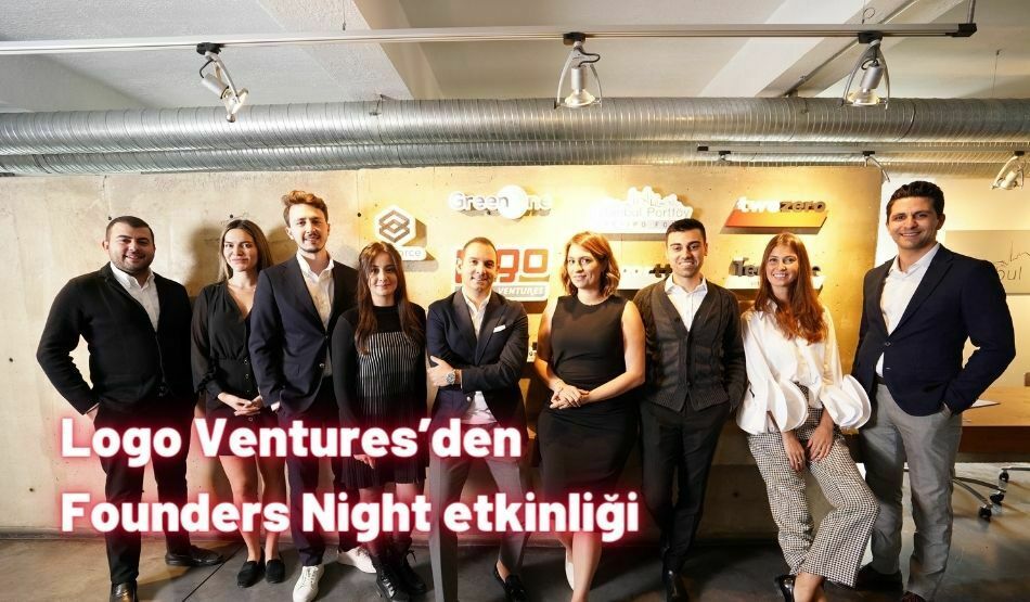 Logo Ventures’den Founders Night Etkinliği