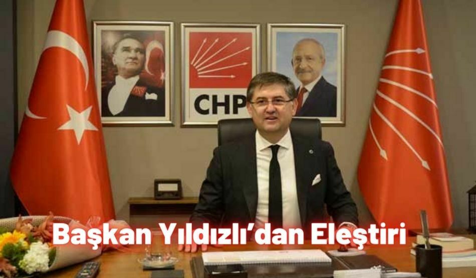 Başkan Yıldızlı’dan O Yasaya Eleştiri