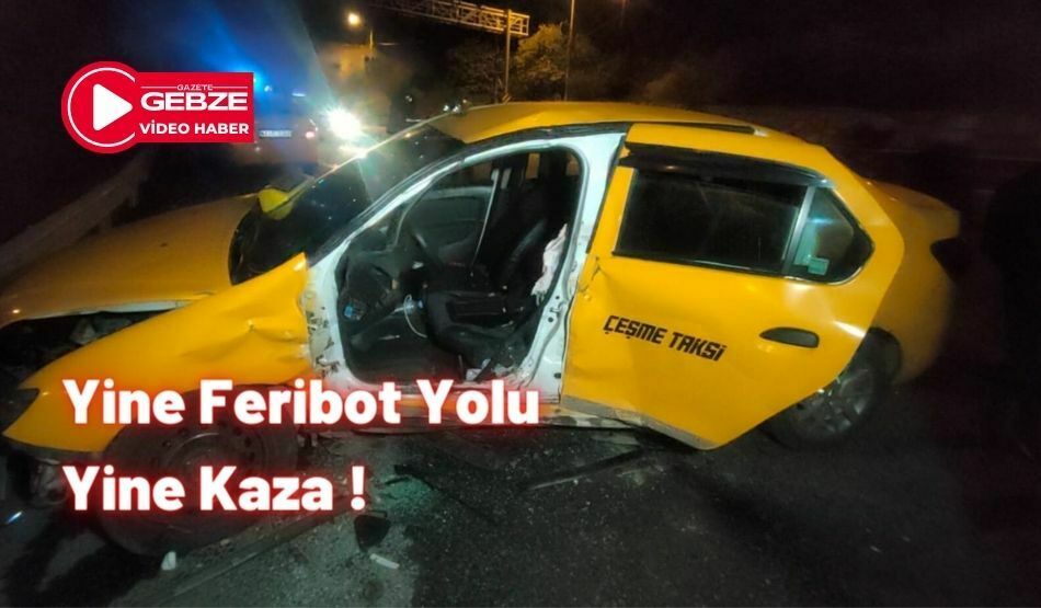 Yine Feribot Yolu Yine Kaza !