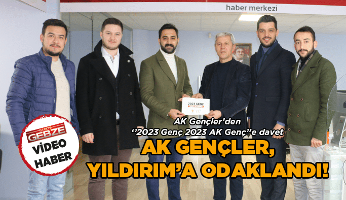 AK Gençler, Yıldırım’a odaklandı!