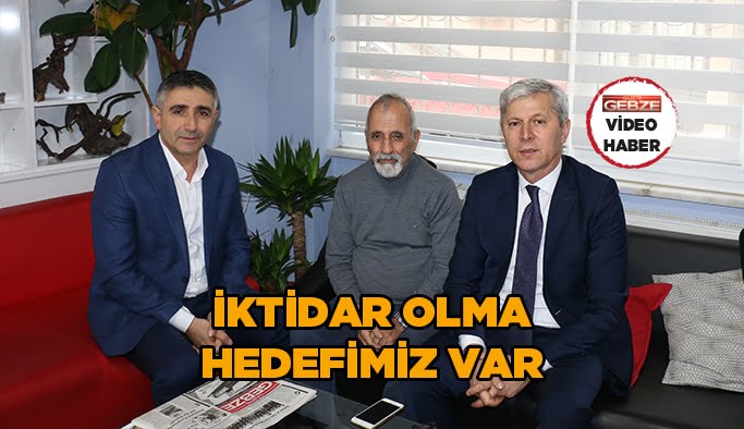 Aydın, ‘’İktidar olma hedefimiz var’’