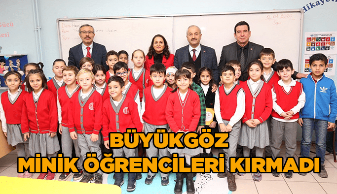 Büyükgöz minik öğrencileri kırmadı