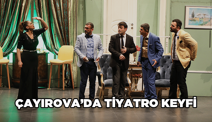 Çayırova’da tiyatro keyfi