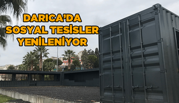 Darıca’da sosyal tesisler yenileniyor