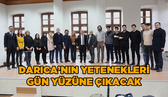 Darıca’nın yetenekleri gün yüzüne çıkacak