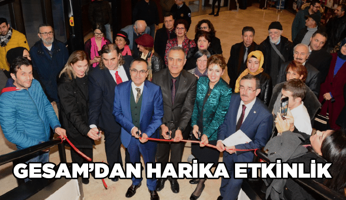 GESAM’dan harika etkinlik