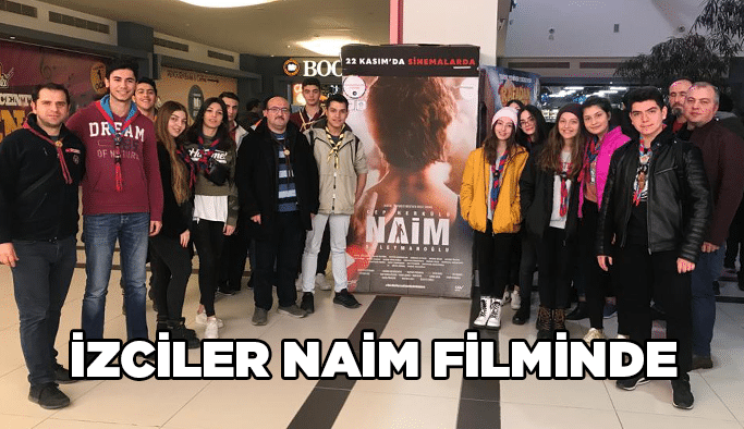 İzciler Naim Filminde