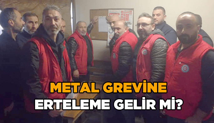 Metal grevine erteleme gelir mi?