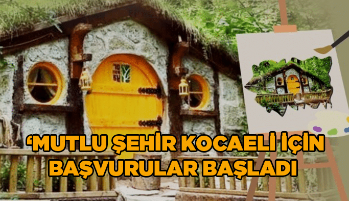  “Mutlu Şehir Kocaeli” için başvurular başladı