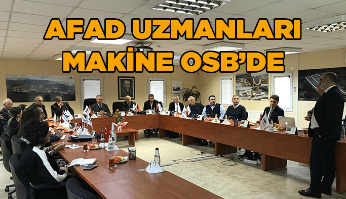 AFAD uzmanları Makine OSB’de