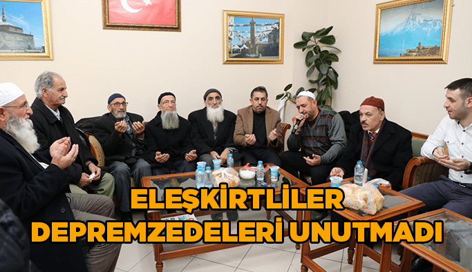Eleşkirtliler Depremzedeleri Unutmadı