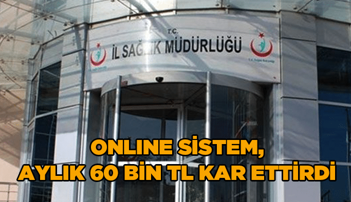 Online sistem, aylık 60 bin TL kar ettirdi