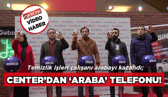 Temizlik işleri çalışanı arabayı kazandı