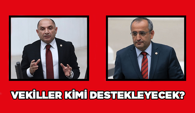 Vekiller kimi destekleyecek?