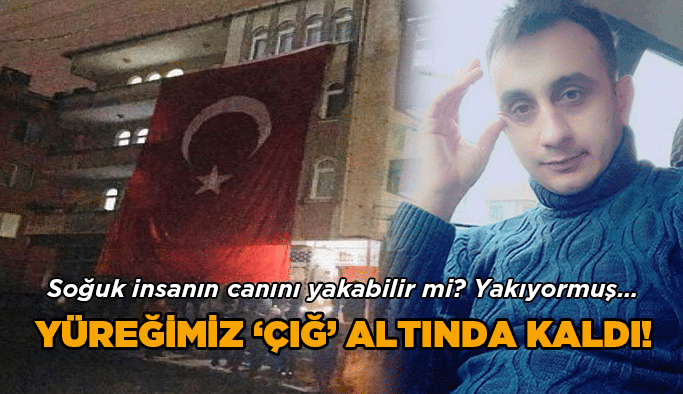 Yüreğimiz ‘çığ’ altında kaldı!