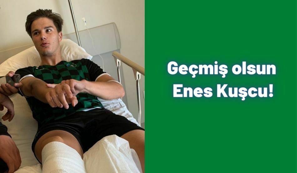 Geçmiş Olsun Enes Kuşcu!