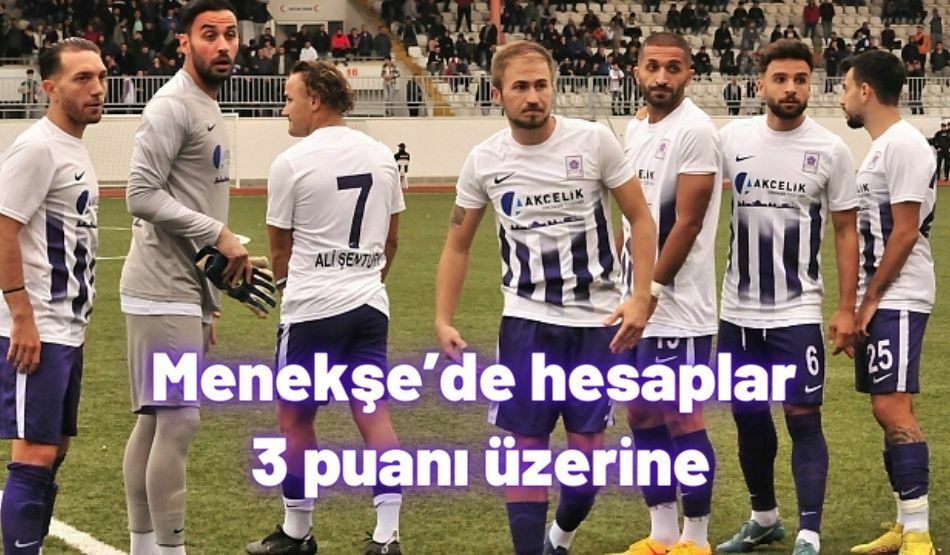 Menekşe’de Hesaplar 3 Puanı Üzerine