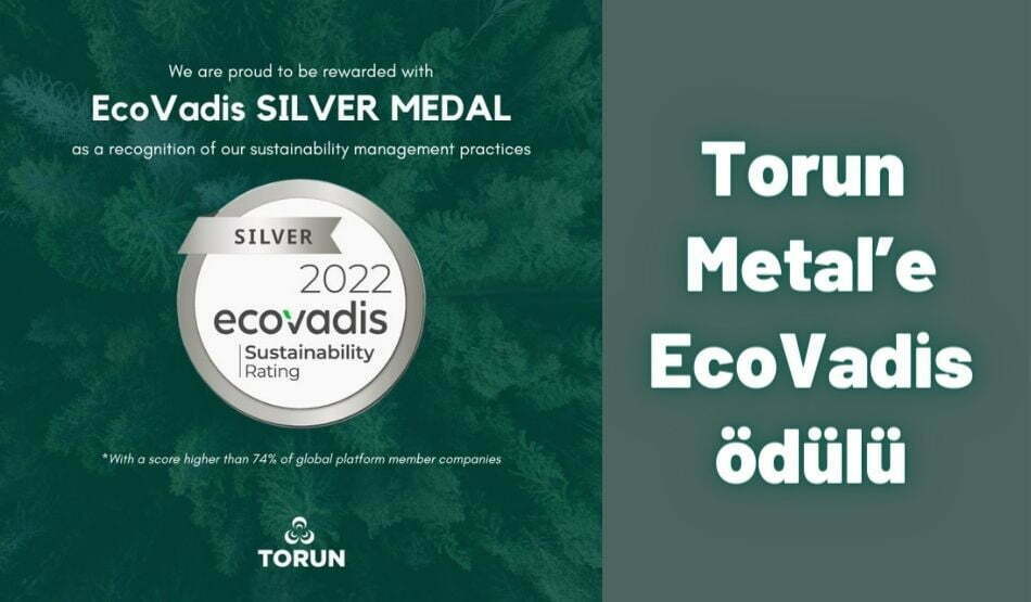 Torun Metal’e  EcoVadis Ödülü