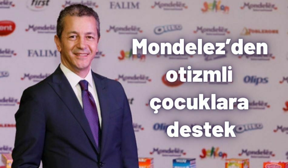 Mondelez’den Otizmli Çocuklara Destek