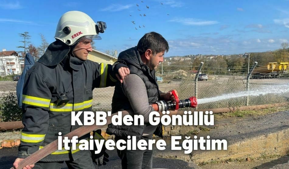 KBB’den Gönüllü İtfaiyecilere Eğitim