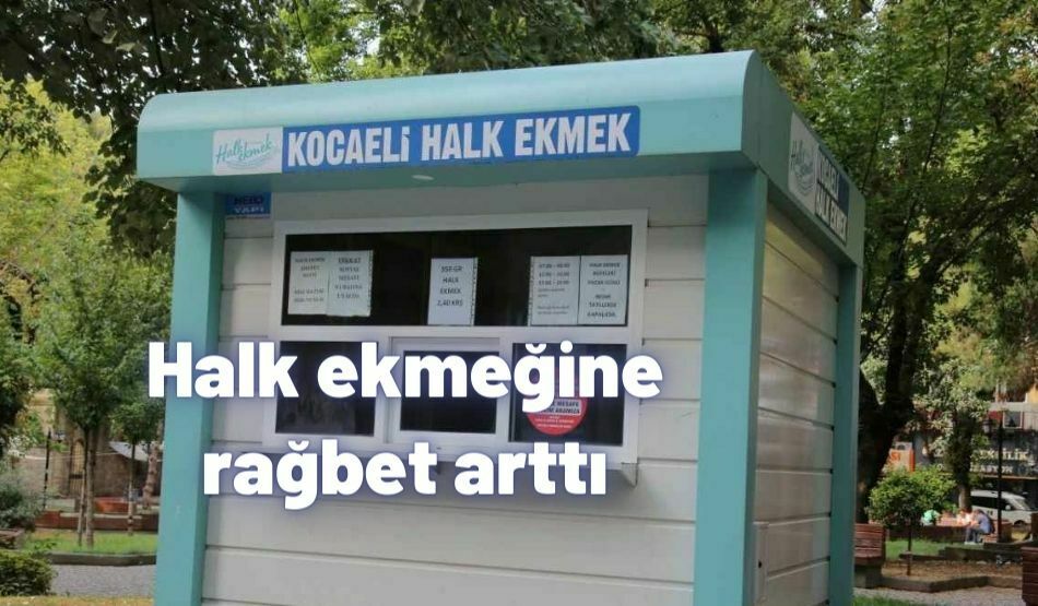 <strong>Halk ekmeğine rağbet arttı</strong>