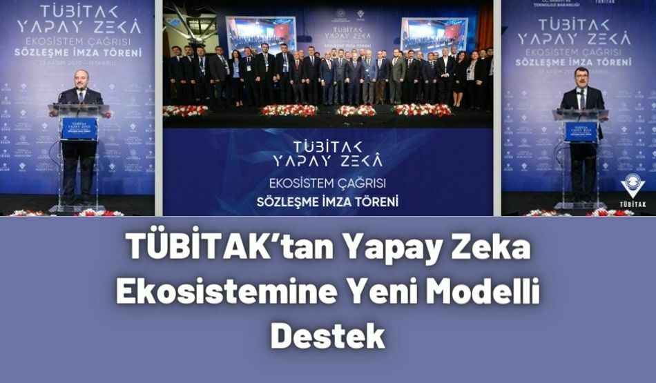 TÜBİTAK’tan Yapay Zeka Ekosistemine Yeni Modelli Destek