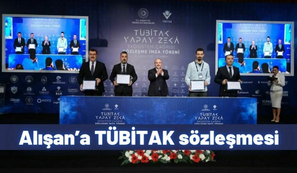 Alışan’a TÜBİTAK Sözleşmesi
