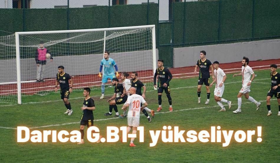 Darıca G.B  1-1 Yükseliyor!