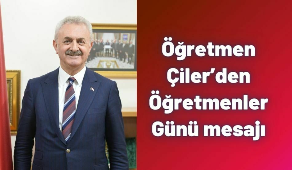 Öğretmen Çiler’den Öğretmenler Günü Mesajı