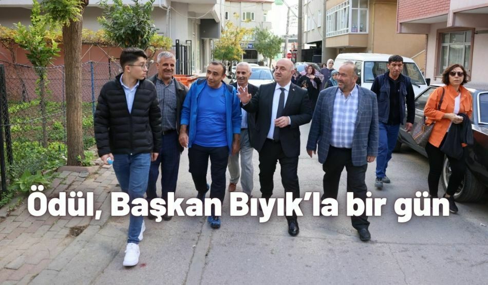 <strong>Ödül, Başkan Bıyık’la bir gün</strong>