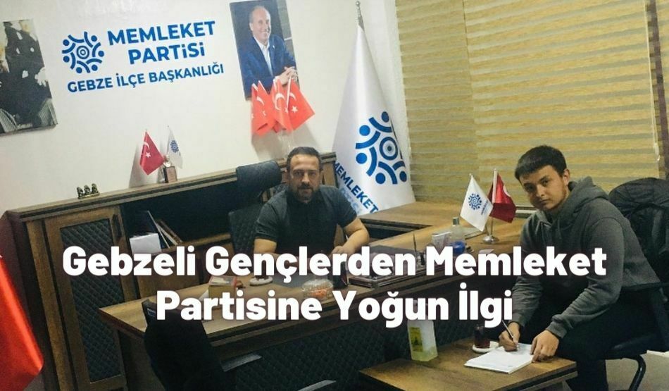 Gebzeli Gençlerden Memleket Partisine Yoğun İlgi