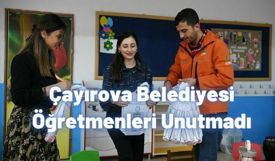 Çayırova Belediyesi Öğretmenleri Unutmadı