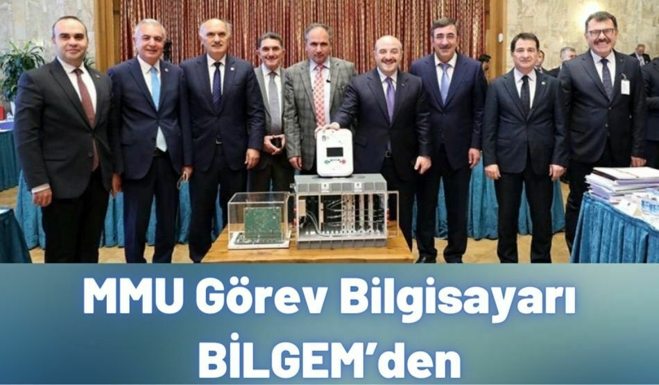 MMU Görev Bilgisayarı BİLGEM’den