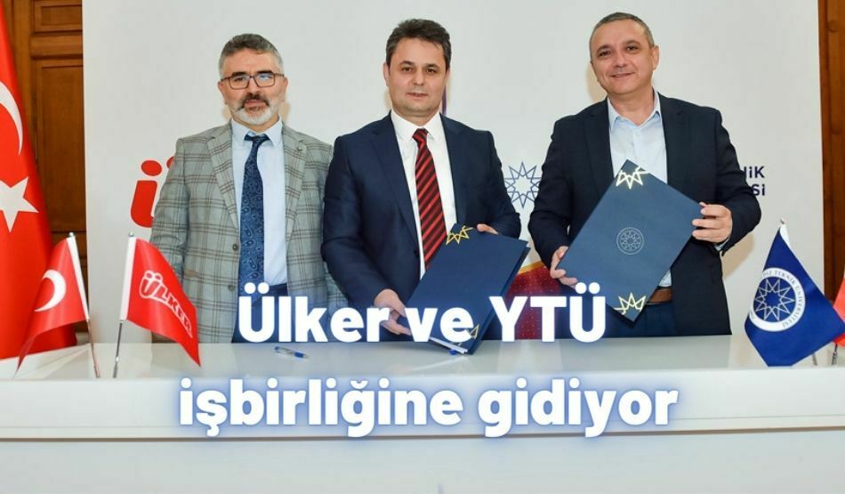 Ülker ve YTÜ işbirliğine gidiyor
