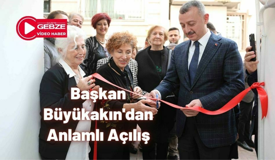 Başkan Büyükakın’dan Anlamlı Açılış