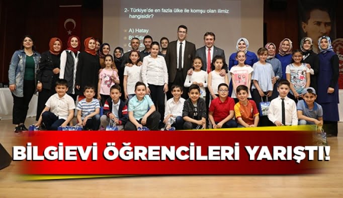 Bilgievi öğrencileri yarıştı!