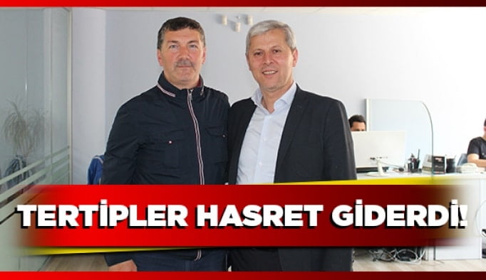 Tertipler hasret giderdi!