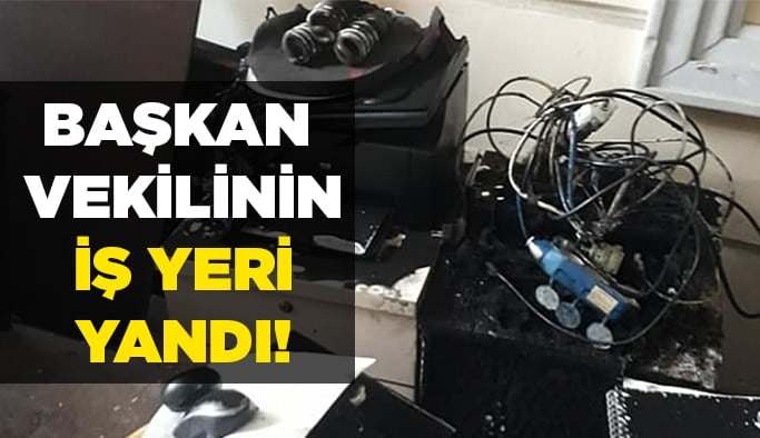 Başkan vekilinin iş yeri yandı