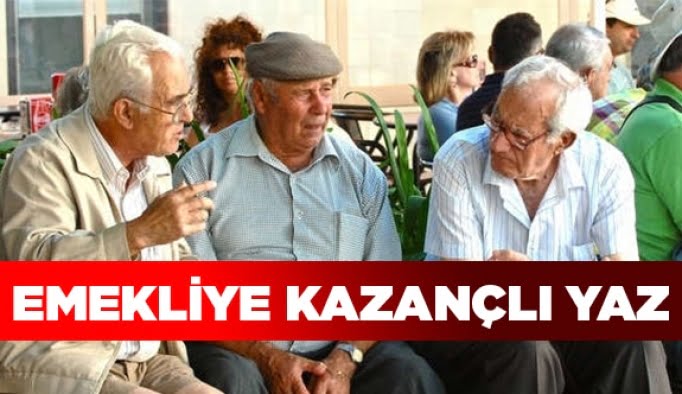 Emekliye kazançlı yaz