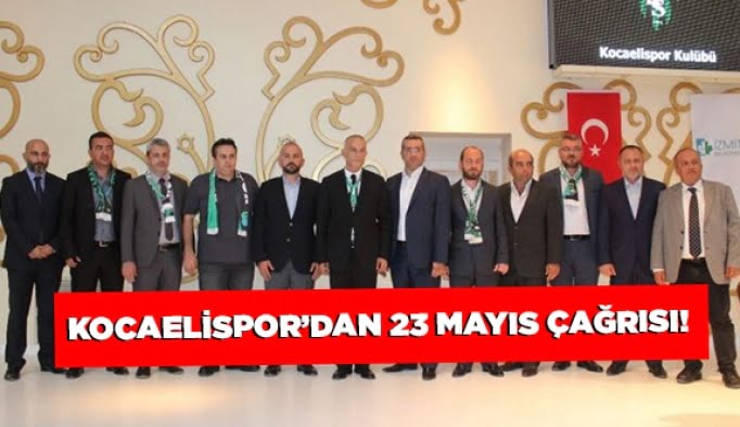 Kocaelispor’dan 23 Mayıs çağrısı!