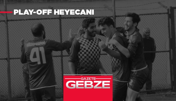 Play-Off heyecanı