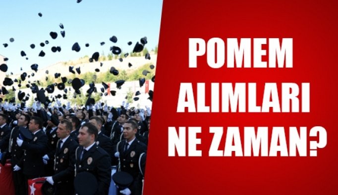 POMEM alımları ne zaman?