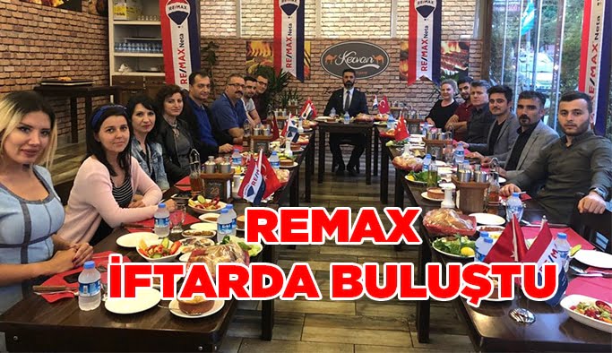 Remax iftarda buluştu!
