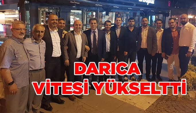Darıca vitesi yükseltti