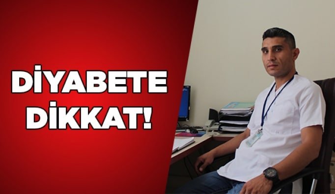 Diyabete dikkat!