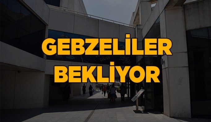 Gebzeliler bekliyor